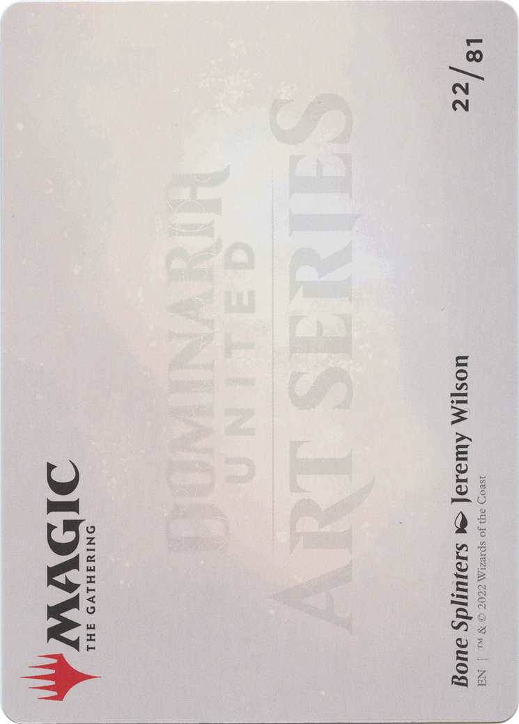 Bone Splinters // Bone Splinters (ADMU-022) (Borderless) [Dominaria United Art Series] Foil