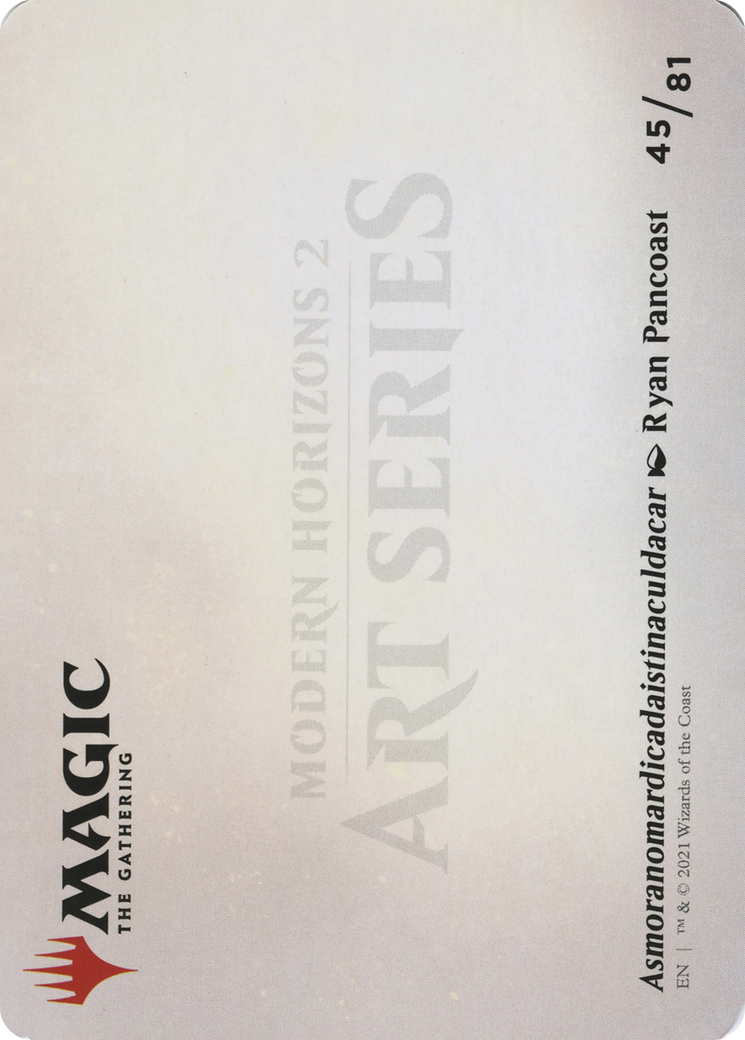 Asmoranomardicadaistinaculdacar // Asmoranomardicadaistinaculdacar (AMH2-045) (Borderless) [Modern Horizons 2 Art Series]