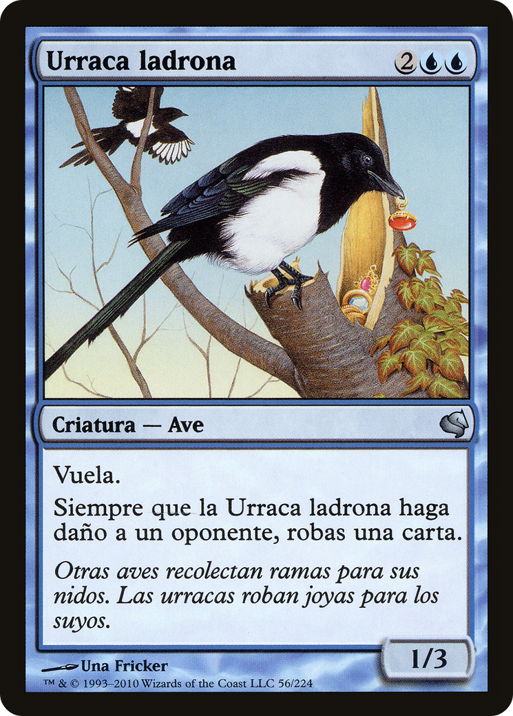 Thieving Magpie (Spanish) - "Urraca ladrona" (PS11-056) [Salvat 2011]