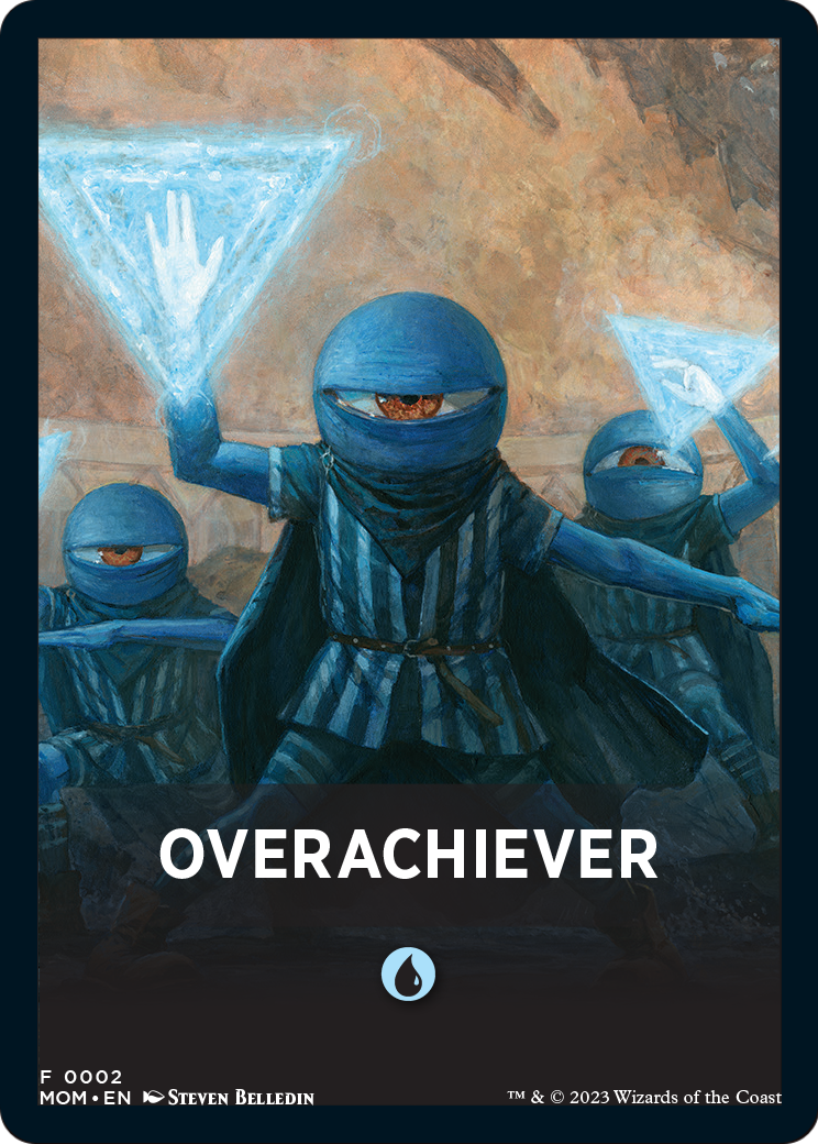 Overachiever (FMOM-002) [March of the Machine Jumpstart Front Cards]