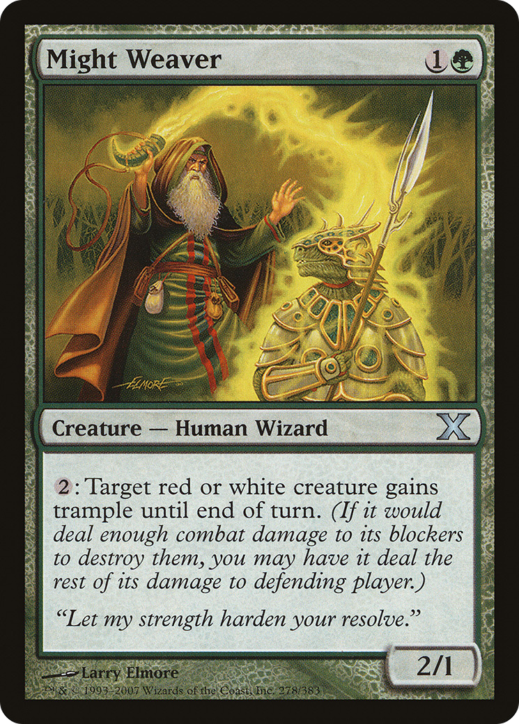 Might Weaver (10E-278) [Tenth Edition]