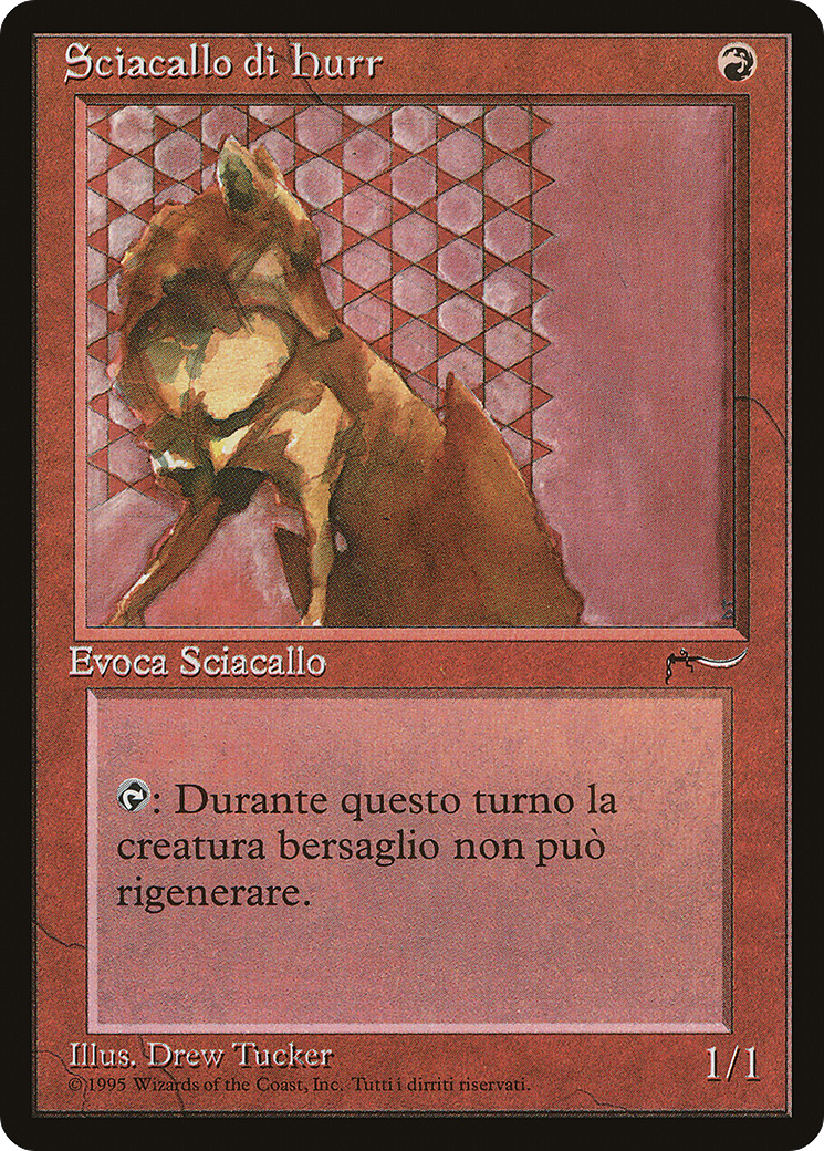 Hurr Jackal (Italian) - "Sciacallo di hurr" (REN-081) [Rinascimento]