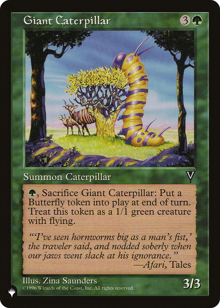 Giant Caterpillar [The List] Foil