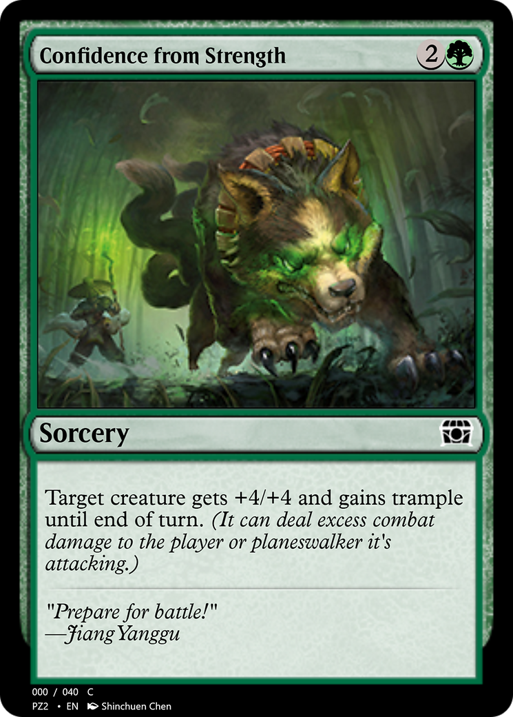 Confidence from Strength (PZ2-70857) [Treasure Chest]