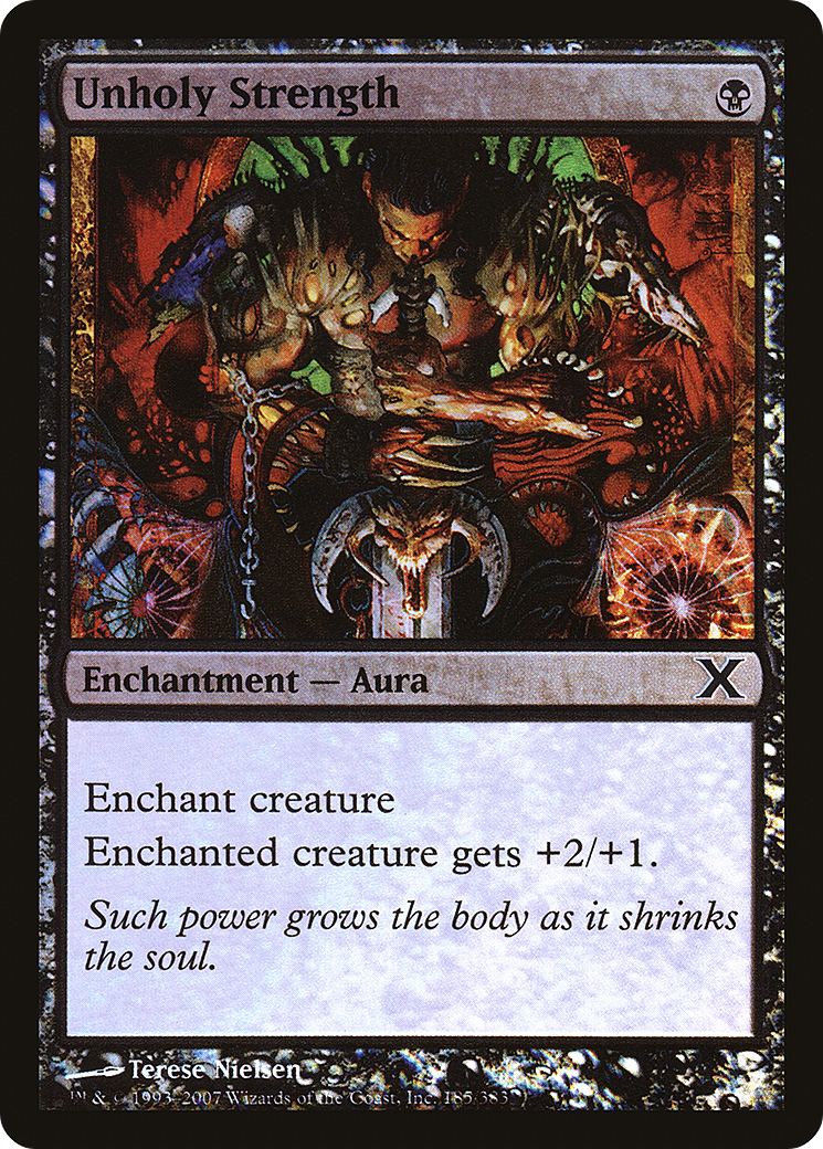 Unholy Strength (10E-185★) [Tenth Edition] Foil