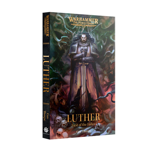 Black Library books: Luther First of the Fallen