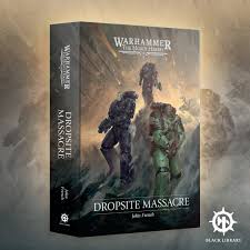 Black Library books: Dropsite Massacre