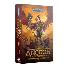 Black Library books: Angron the Red Angel