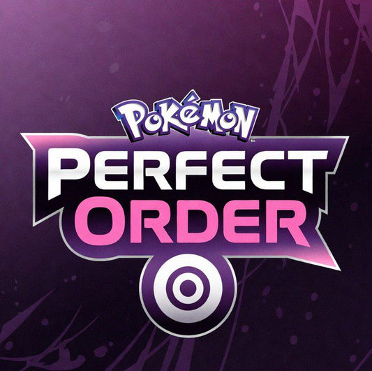 Perfect Order Pokemon PreRelease March 14th