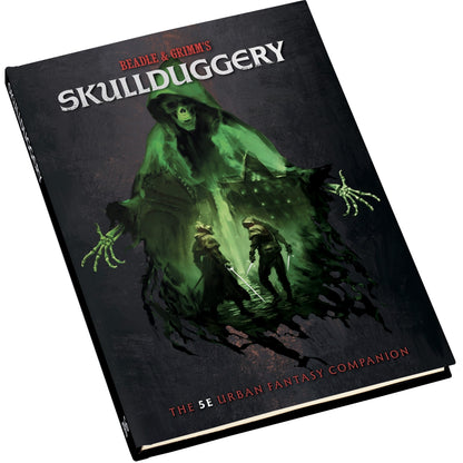 Skullduggery: The 5E Urban Fantasy Companion Hardcover