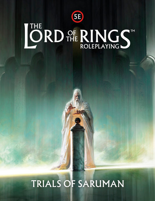 5e LOTR rpg: Trials of Saruman